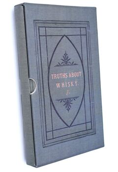 Truths About Whisky