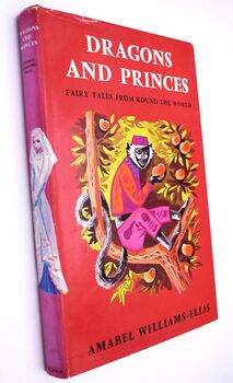 DRAGONS AND PRINCES Fairy Tales From Round The World