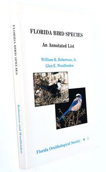 FLORIDA BIRD SPECIES An Annotated List
