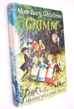 More Fairy Tales From Grimm
