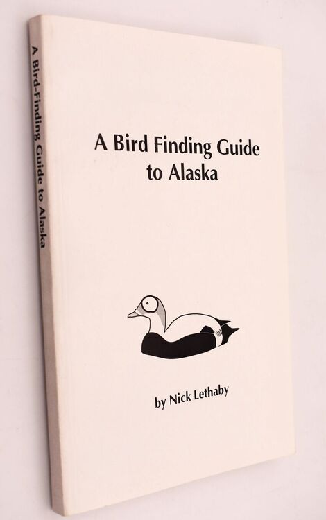 A Bird Finding Guide To Alaska