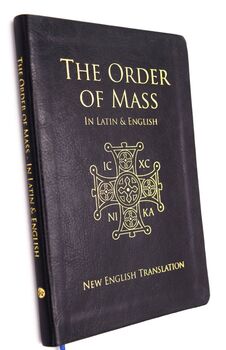 ORDER OF MASS IN LATIN AND ENGLISH New English Translation ORDER OF MASS IN LATIN AND ENGLISH New English Translation