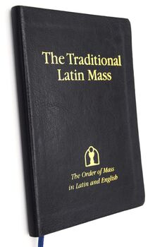 THE TRADITIONAL LATIN MASS The Order Of Mass In Latin And English