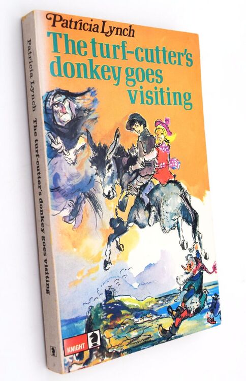 The Turf-Cutter's Donkey Goes Visiting