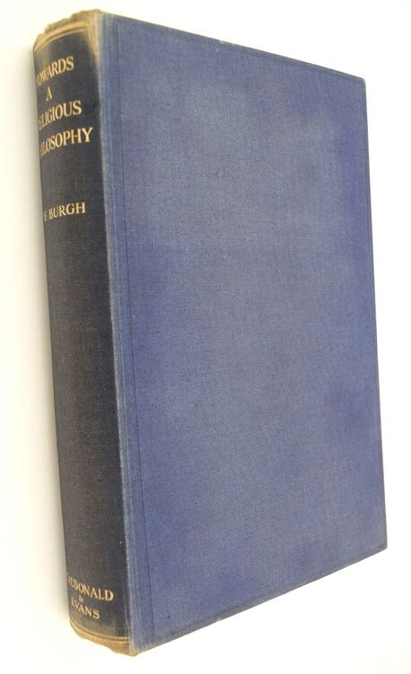 Towards A Religious Philosophy Towards A Religious Philosophy