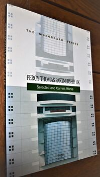 Percy Thomas Partnership HK Selected And Current Works