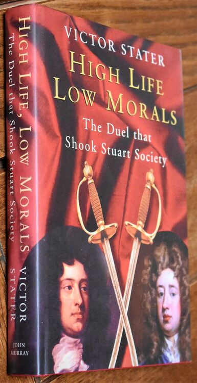 HIGH LIFE LOW MORALS The Duel That Shook Smart Society