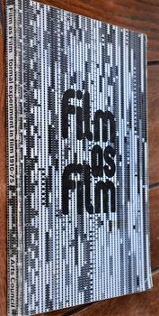 FILM AS FILM Formal Experiment In Film 1910-1975