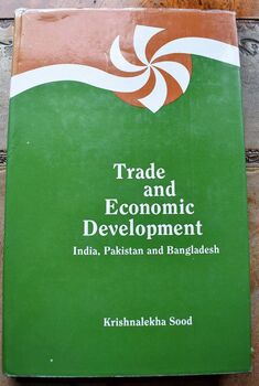 TRADE AND ECONOMIC DEVELOPMENT India, Pakistan and Bangladesh